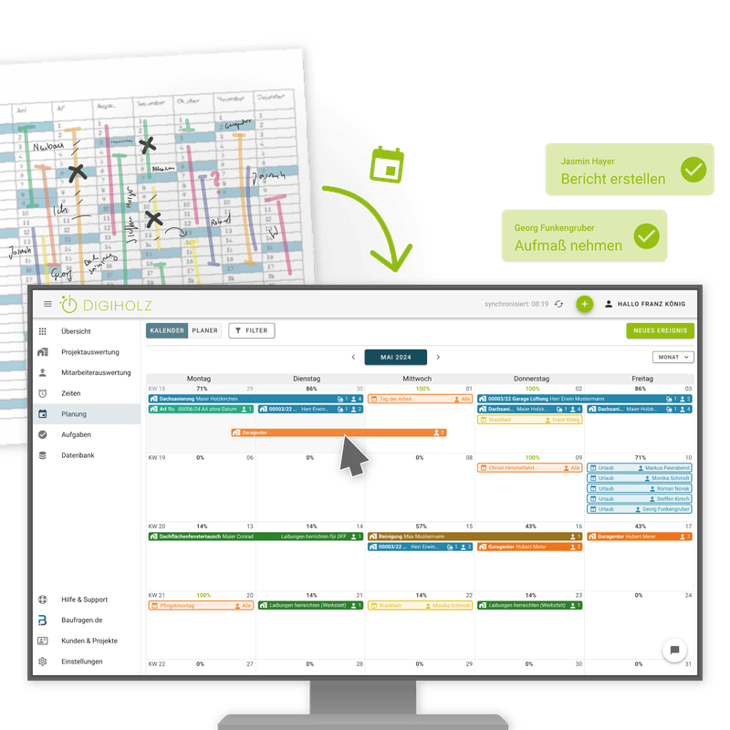 Planung in Digiholz mit Kalender und digitaler Plantafel